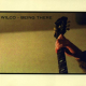 Illustration for article titled Volume 2, Issue 54: The One About Wilco